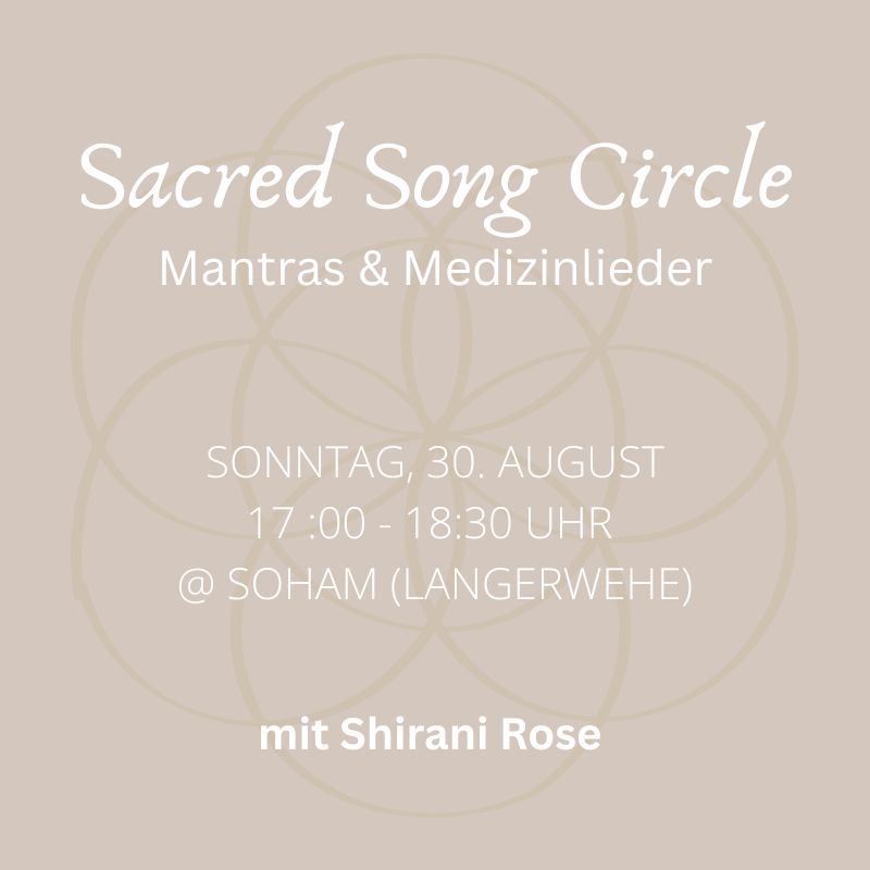 Sacred Song Circle - Singkreis im Soham Langerwehe mit Shirani Rose Malinthi