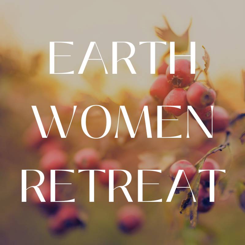 Earth Women Retreat Oktober 2024
